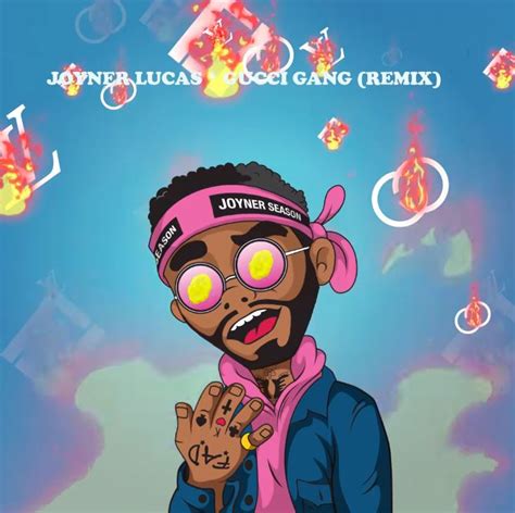 joyner lucas gucci gang remix